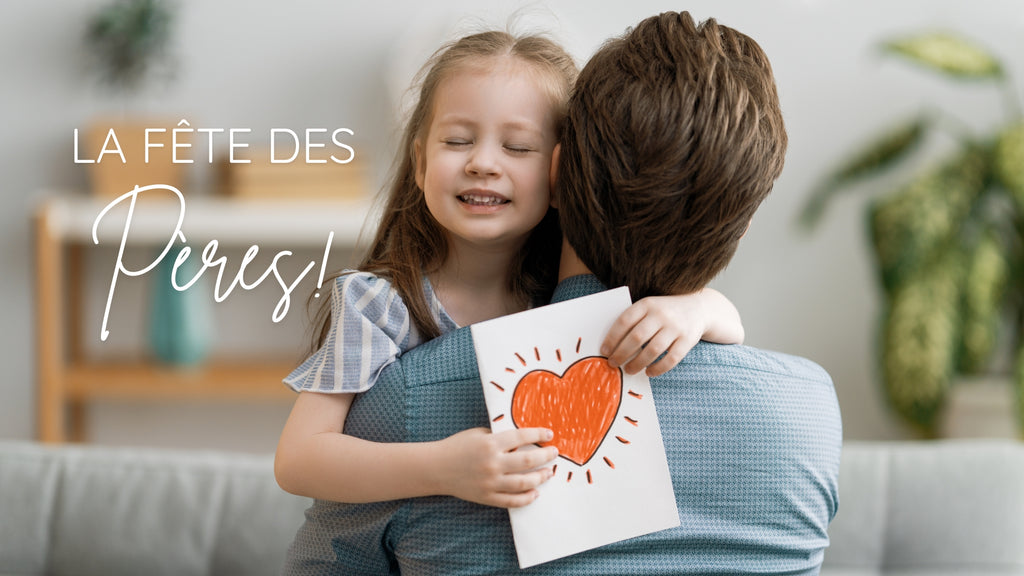 Fête des pères : le meilleur cadeau pour papa